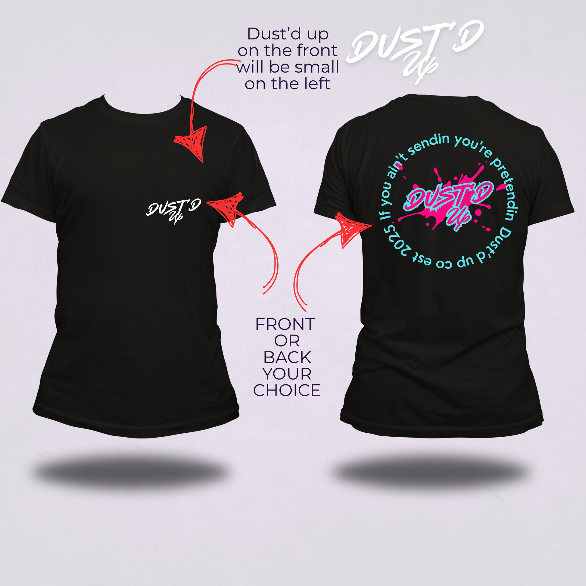 Dust'd up shirt