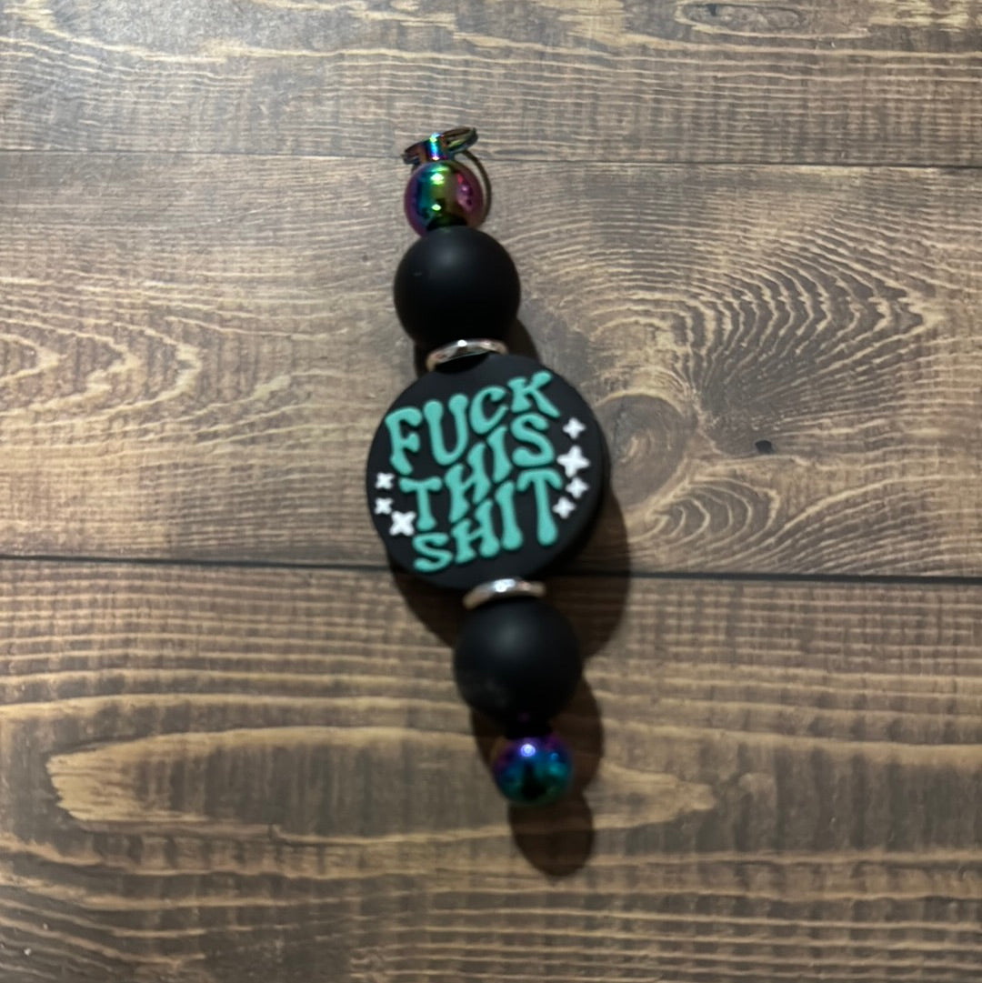 Key Ring Fuck this Shit