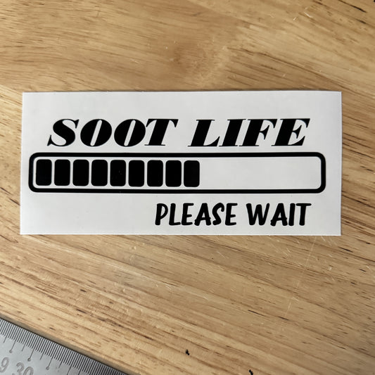 🚛 Soot Life Loading – Please Wait Sticker 💨